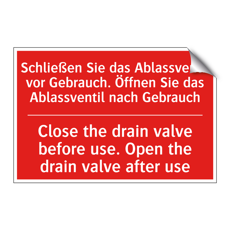 Schließen Sie das Ablassventil /.../ - Close the drain valve before use. /.../