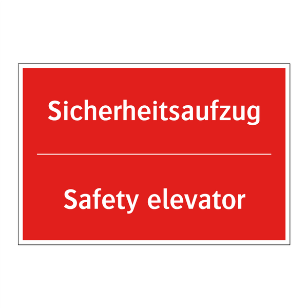 Sicherheitsaufzug - Safety elevator