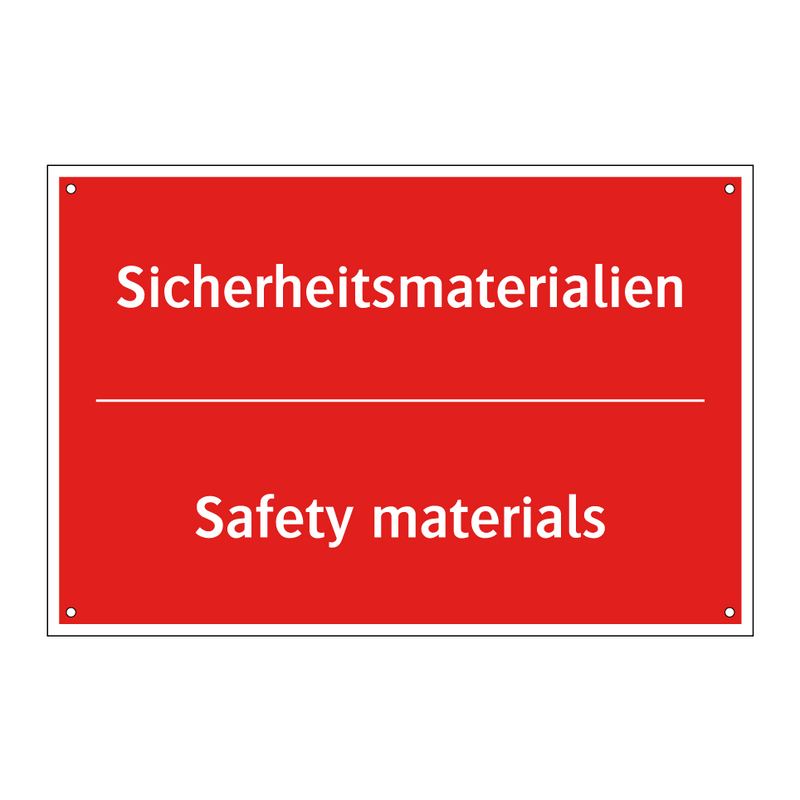 Sicherheitsmaterialien - Safety materials