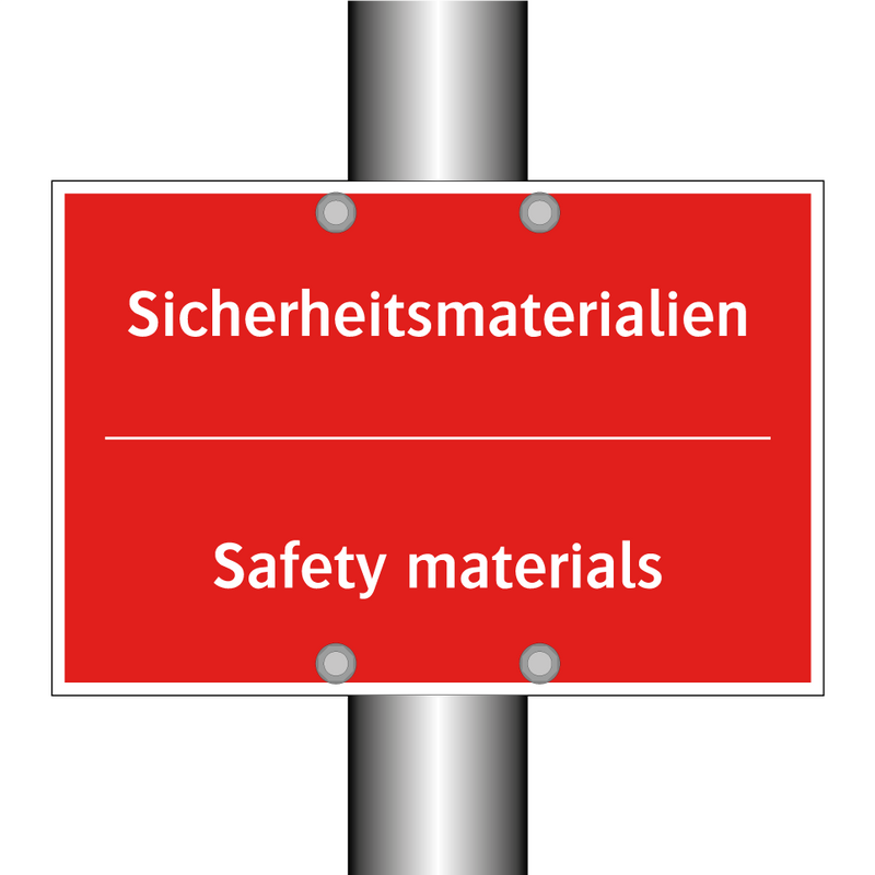 Sicherheitsmaterialien - Safety materials