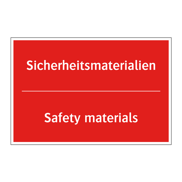 Sicherheitsmaterialien - Safety materials