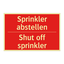 Sprinkler abstellen - Shut off sprinkler