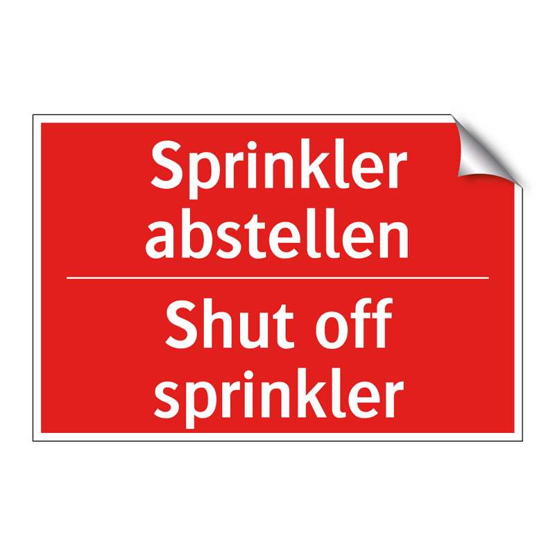 Sprinkler abstellen - Shut off sprinkler