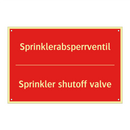 Sprinklerabsperrventil - Sprinkler shutoff valve