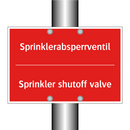 Sprinklerabsperrventil - Sprinkler shutoff valve