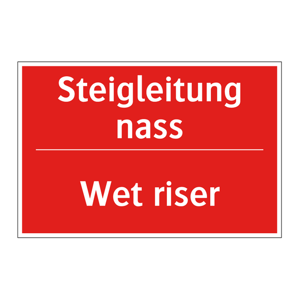 Steigleitung nass - Wet riser