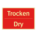 Trocken - Dry