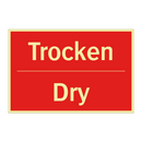 Trocken - Dry