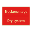 Trockenanlage - Dry system