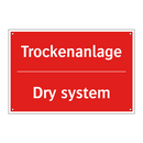 Trockenanlage - Dry system