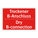 Trockener B-Anschluss - Dry B-connection