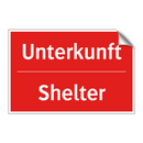 Unterkunft - Shelter