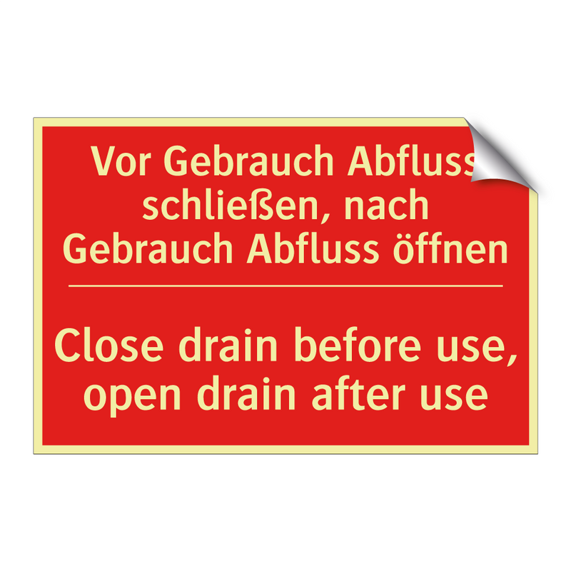 Vor Gebrauch Abfluss schließen, /.../ - Close drain before use, open drain /.../