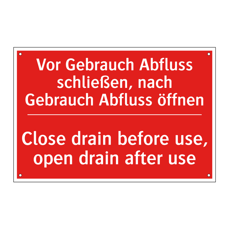 Vor Gebrauch Abfluss schließen, /.../ - Close drain before use, open drain /.../