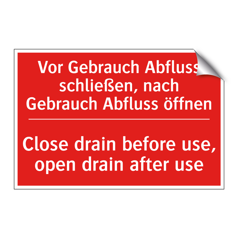 Vor Gebrauch Abfluss schließen, /.../ - Close drain before use, open drain /.../