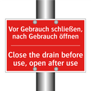 Vor Gebrauch schließen, nach Gebrauch /.../ - Close the drain before use, open /.../