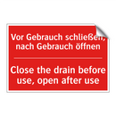 Vor Gebrauch schließen, nach Gebrauch /.../ - Close the drain before use, open /.../