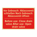 Vor Gebrauch: Ablassventil schließen /.../ - Before use: Close drain valve /.../