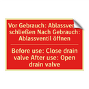 Vor Gebrauch: Ablassventil schließen /.../ - Before use: Close drain valve /.../