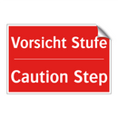 Vorsicht Stufe - Caution Step