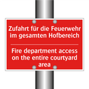 Zufahrt für die Feuerwehr im gesamten /.../ - Fire department access on the /.../