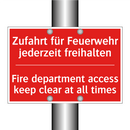 Zufahrt für Feuerwehr jederzeit /.../ - Fire department access keep clear /.../