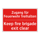 Zugang für Feuerwehr freihalten/.../ - Keep fire brigade exit clear