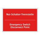 Not-Schalter-Trennstelle - Emergency Switch Disconnect Point/.../