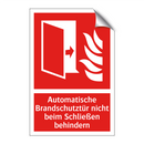 Automatische Brandschutztür nicht beim Schließen behindern