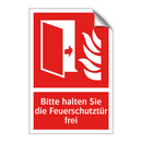 Bitte halten Sie die Feuerschutztür frei
