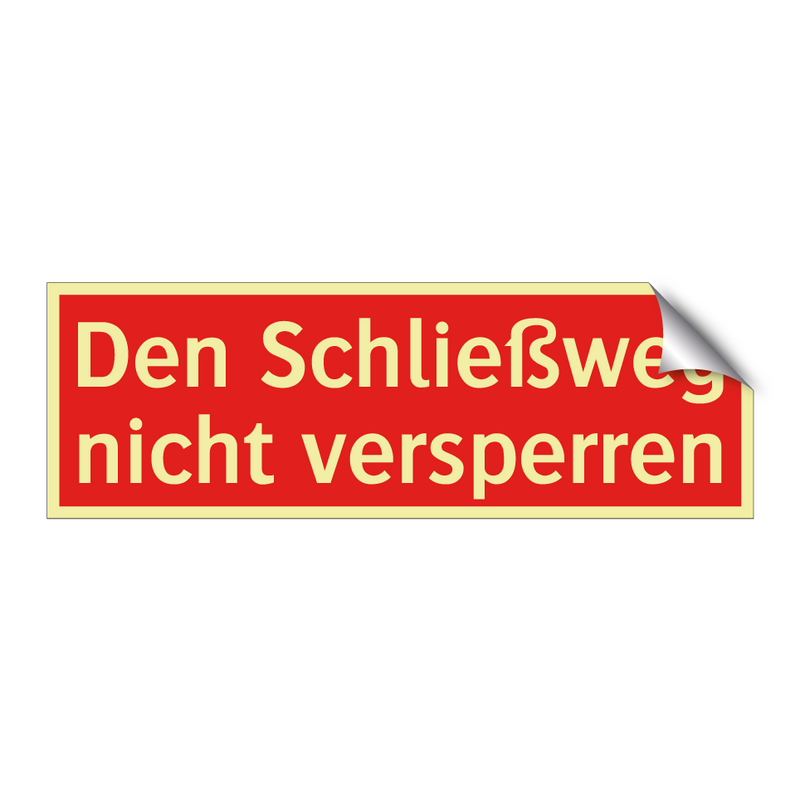 Den Schließweg nicht versperren