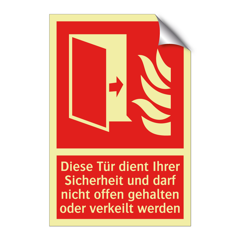 Diese Tür dient Ihrer Sicherheit und darf nicht offen gehalten oder verkeilt werden