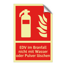 EDV im Branfall nicht mit Wasser oder Pulver löschen