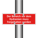 Der Bereich vor dem Hydranten muss freigehalten werden