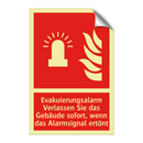 Evakuierungsalarm Verlassen Sie das Gebäude sofort, wenn das Alarmsignal ertönt