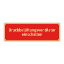 Druckbelüftungsventilator einschalten