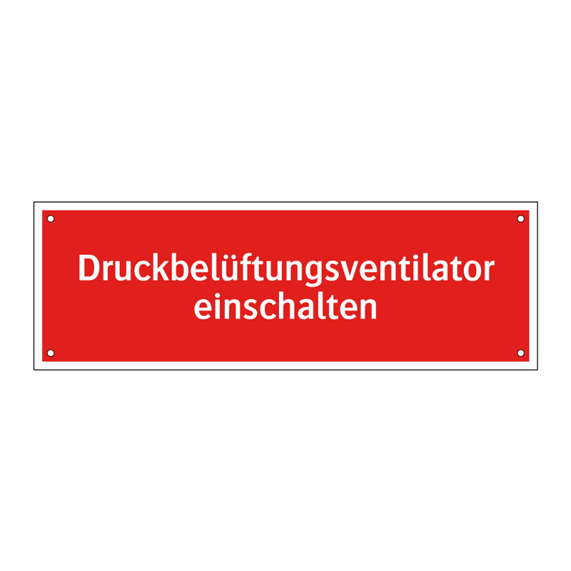 Druckbelüftungsventilator einschalten