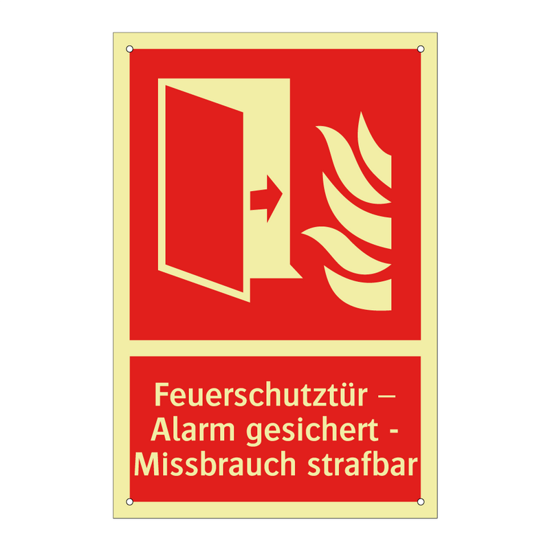 Feuerschutztür – Alarm gesichert - Missbrauch strafbar