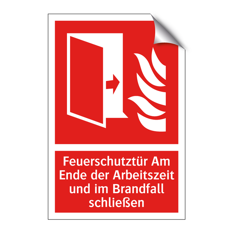 Feuerschutztür Am Ende der Arbeitszeit und im Brandfall schließen