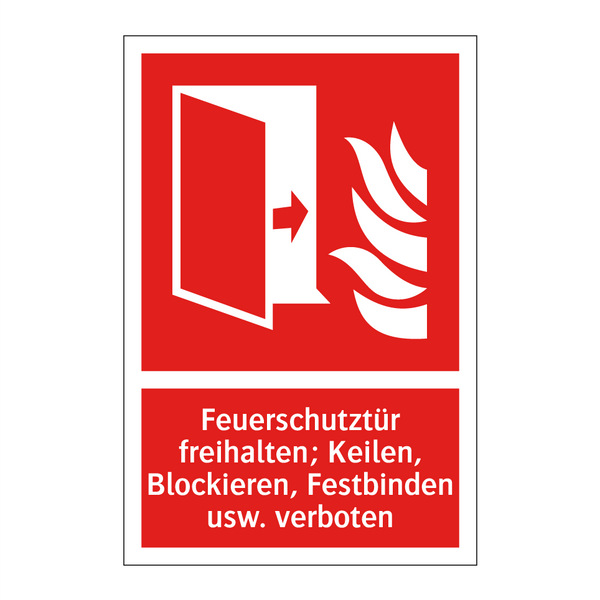 Feuerschutztür freihalten; Keilen, Blockieren, Festbinden usw. verboten