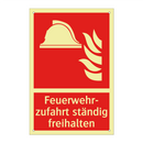 Feuerwehr- zufahrt ständig freihalten