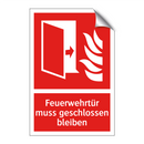 Feuerwehrtür muss geschlossen bleiben