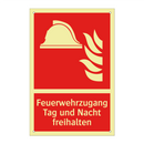 Feuerwehrzugang Tag und Nacht freihalten