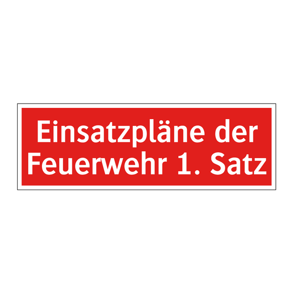 Einsatzpläne der Feuerwehr 1. Satz