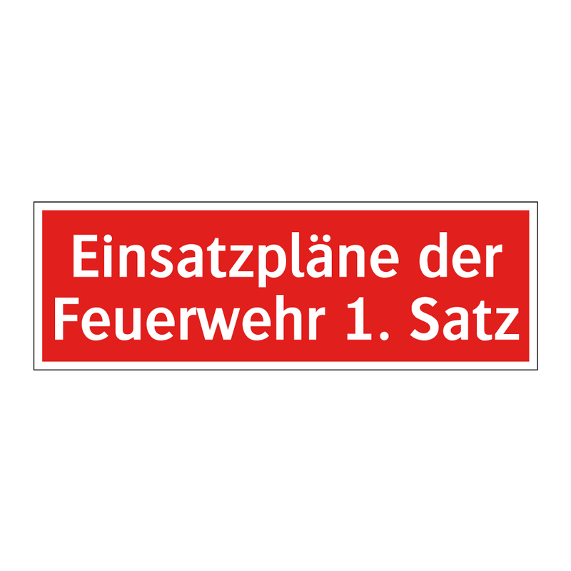 Einsatzpläne der Feuerwehr 1. Satz