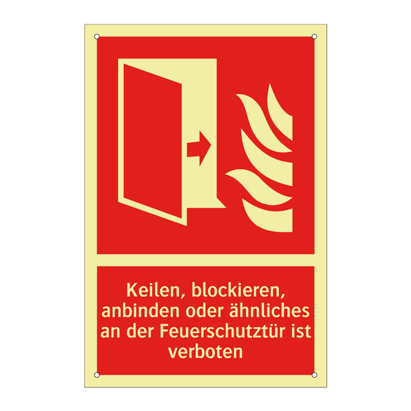 Keilen, blockieren, anbinden oder ähnliches an der Feuerschutztür ist verboten