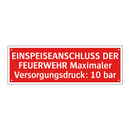 EINSPEISEANSCHLUSS DER FEUERWEHR Maximaler Versorgungsdruck: 10 bar
