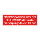 EINSPEISEANSCHLUSS DER FEUERWEHR Maximaler Versorgungsdruck: 10 bar