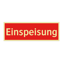 Einspeisung