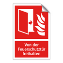 Von der Feuerschutztür freihalten